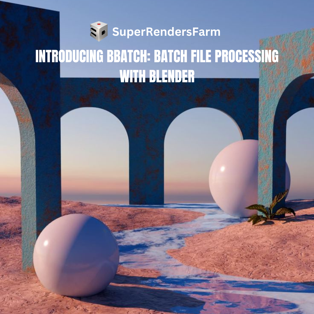 Introducing bbatch: batch file processing with Blender