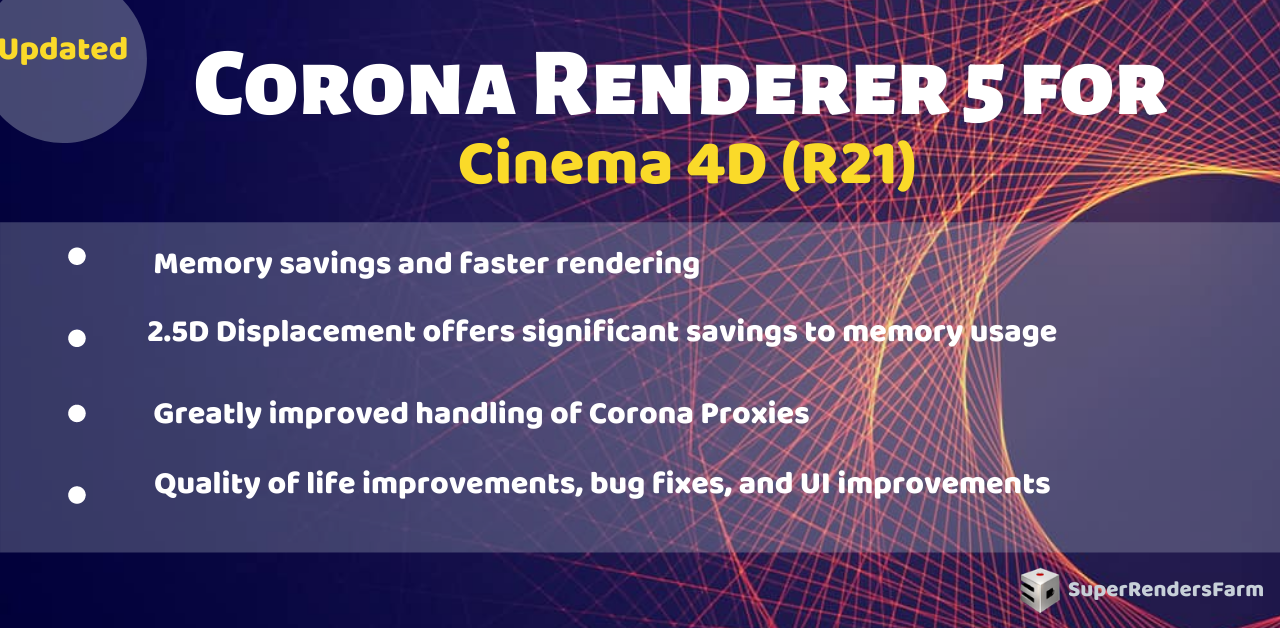 [Updated render farm]Corona Renderer 5 for Cinema 4D (R21)