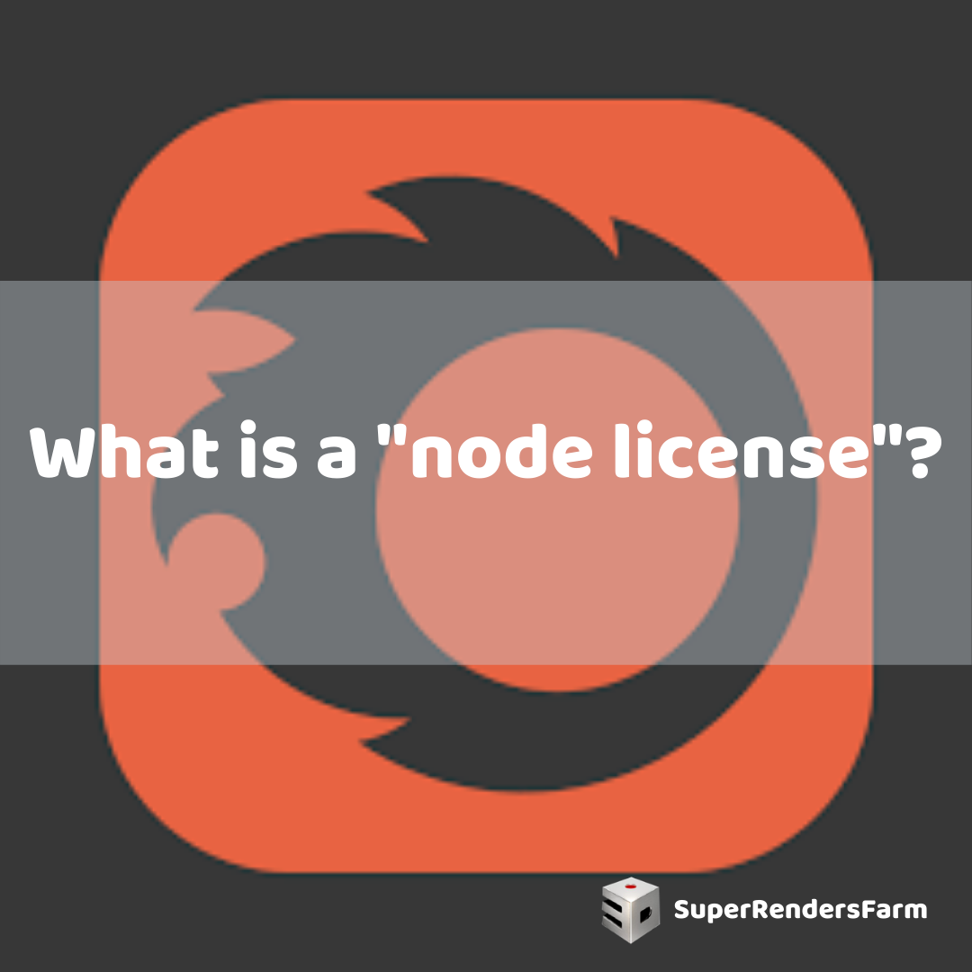 What is a “node license”?