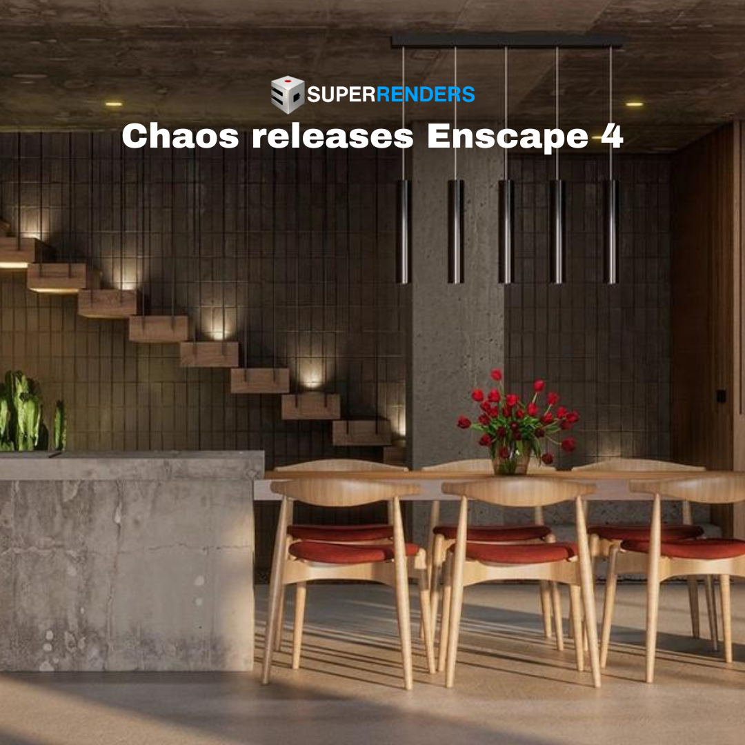 Chaos releases Enscape 4