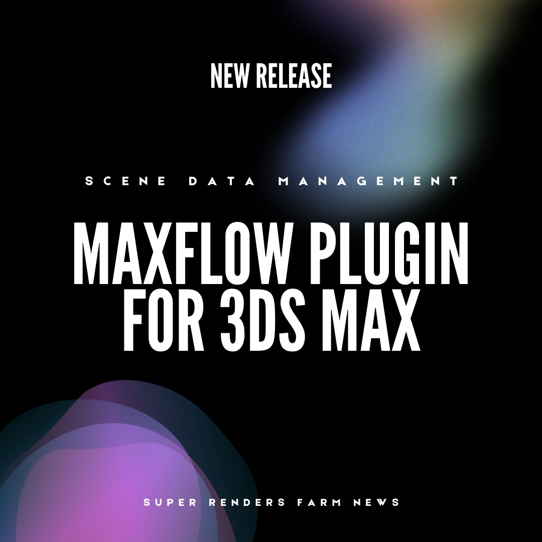 New release:  MaxFlow – Node-based Scene Data Management for 3Ds Max