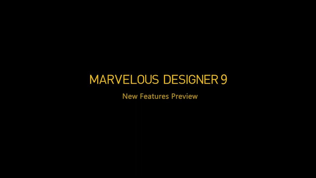 Marvelous Designer 9 features preview