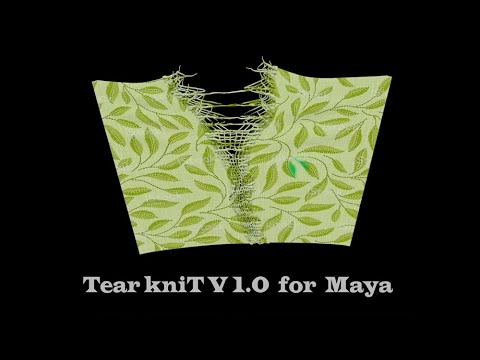 TearKnit FX for Maya