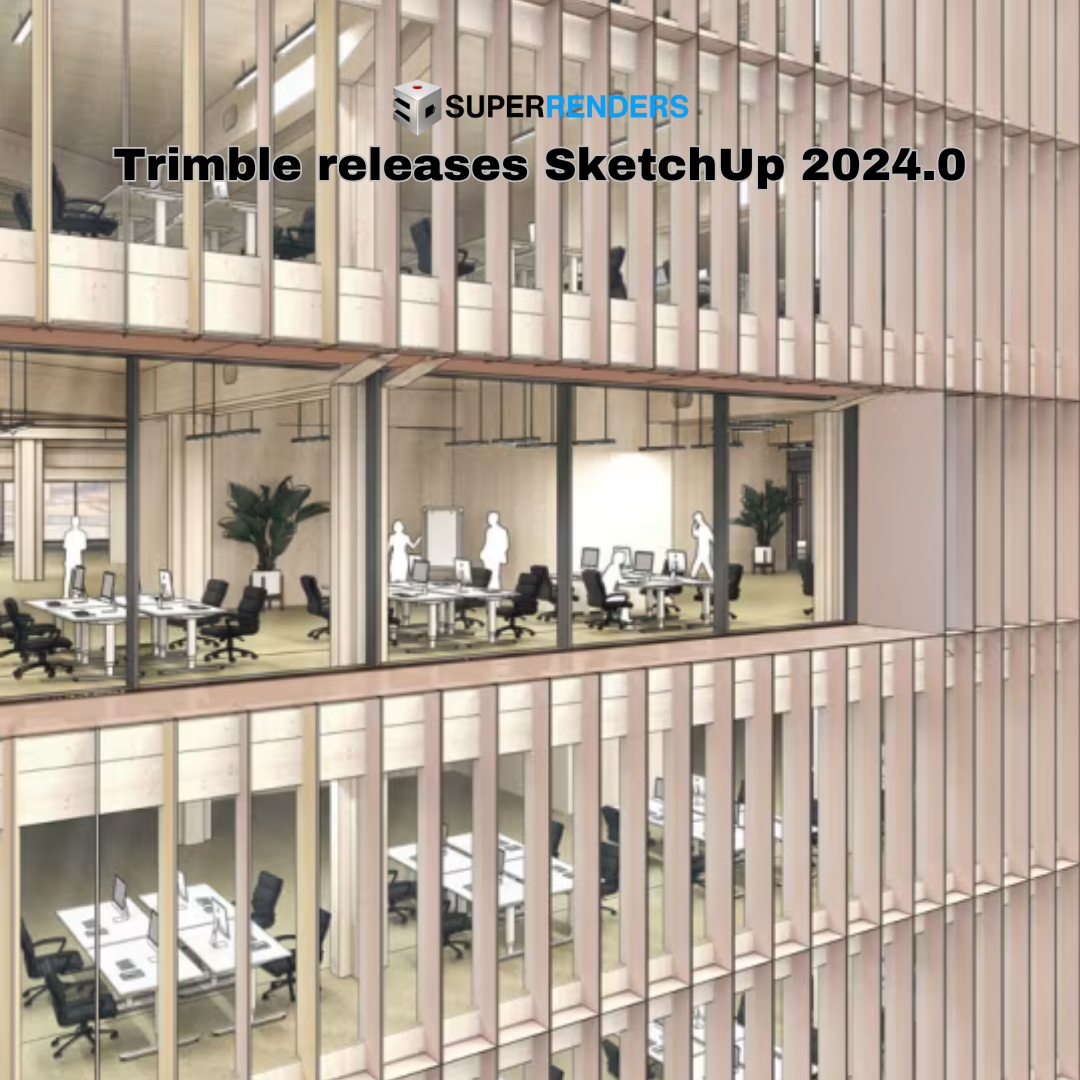 Trimble releases SketchUp 2024.0